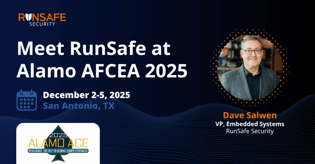 RunSafe Security at Alamo AFCEA 2025